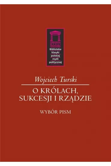 O królach, sukcesji i rządzie