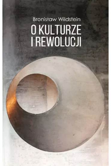 O kulturze i rewolucji