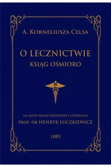 O lecznictwie ksiąg ośmioro