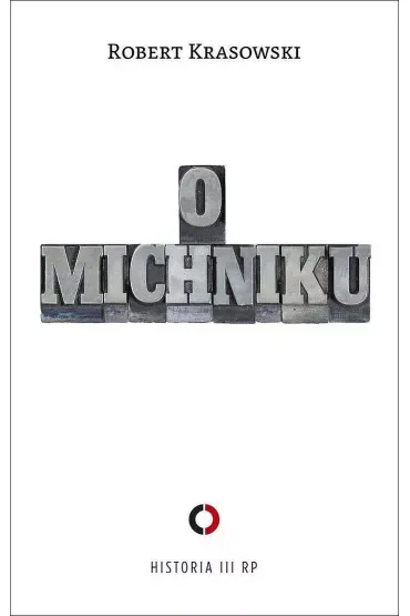 O Michniku