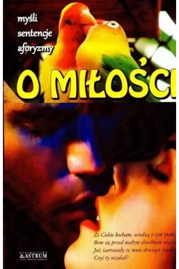 O miłości. Myśli, sentencje, aforyzmy