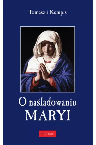 O naśladowaniu Maryi