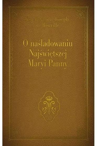 O naśladowaniu Najświętszej Maryi Panny