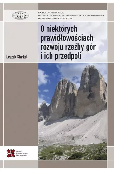 O niektórych prawidłowościach rozwoju rzeźby gór i ich przedpoli