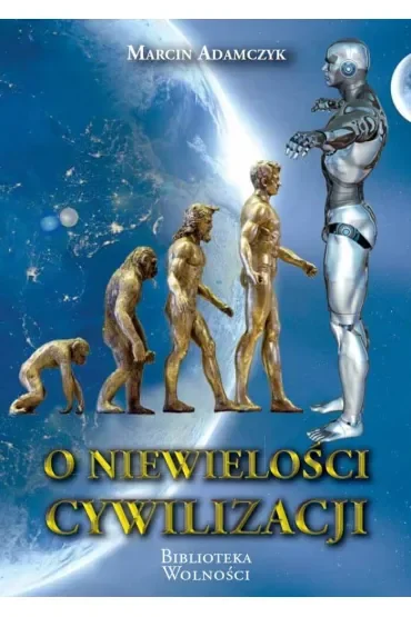 O niewielości cywilizacji