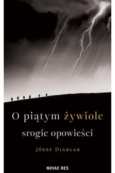 O piątym żywiole srogie opowieści