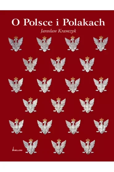 O Polsce i Polakach