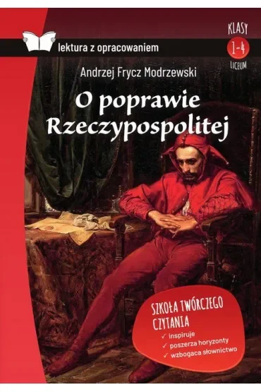 O poprawie Rzeczypospolitej (Lektura z opracowaniem)