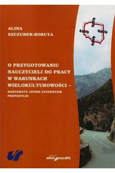 O przygotowaniu nauczycieli do pracy w warunkach..