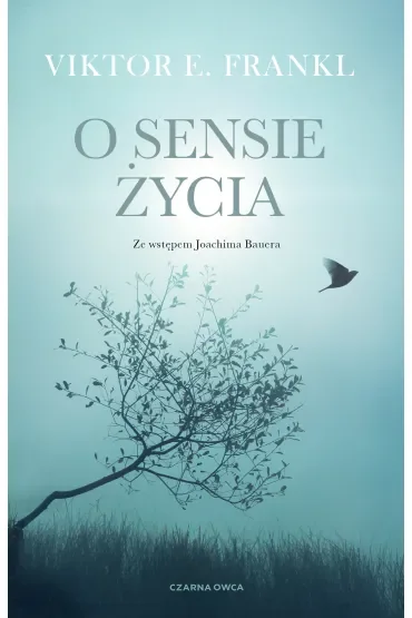 O sensie życia