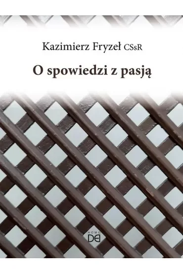 O spowiedzi z pasją