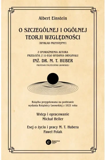 O szczególnej i ogólnej teorji względności: (wykład przystępny)
