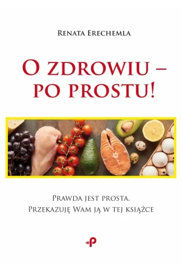 O zdrowiu - po prostu!