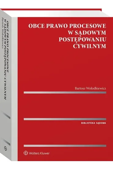Obce prawo procesowe w sądowym postępowaniu cywilnym