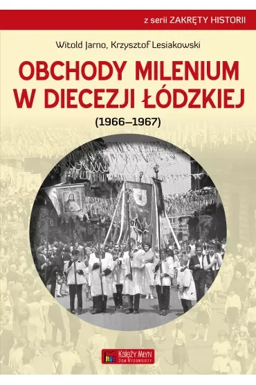 Obchody milenium w diecezji łódzkiej