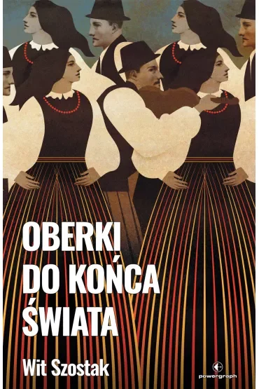 Oberki do końca świata