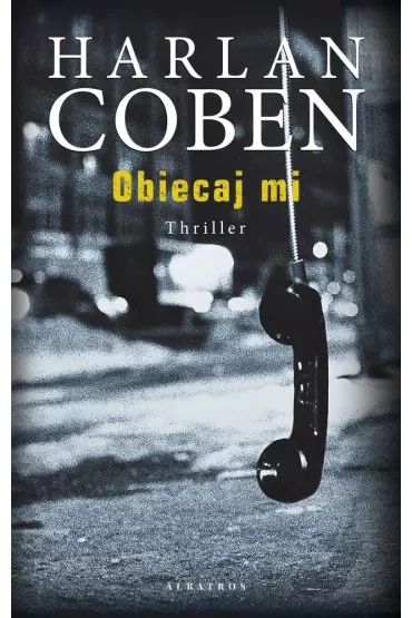 Obiecaj mi. Myron Bolitar. Tom 8
