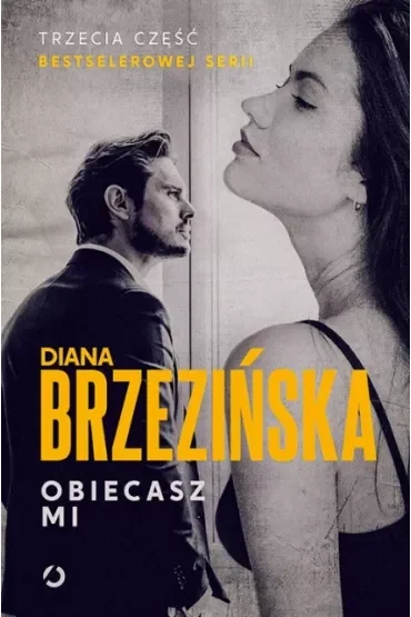 Obiecasz mi. Ada Czarnecka i Krystian Wilk. Tom 3