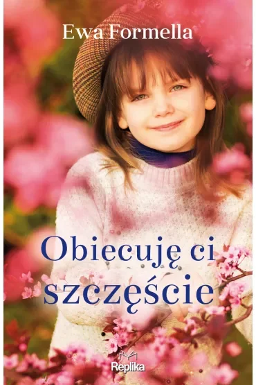 Obiecuję ci szczęście
