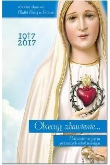 Obiecuję zbawienie...