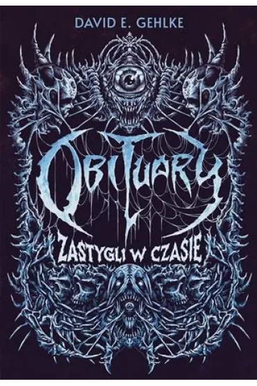 Obituary. Zastygli w czasie