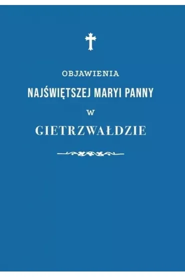 Objawienia Najświętszej Maryi Panny..