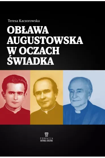 Obława Augustowska w oczach świadka