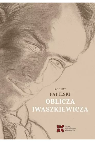 Oblicza Iwaszkiewicza