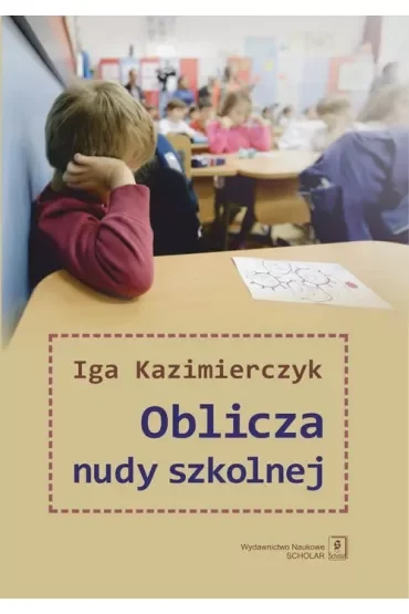 Oblicza nudy szkolnej