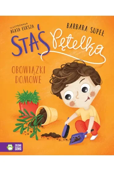 Staś Pętelka. Obowiązki domowe