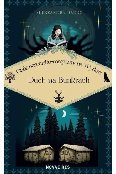 Obóz harcersko-magiczny na Wydrze. Duch na bunkrach