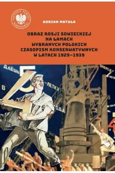 Obraz Rosji sowieckiej na łamach wybranych..