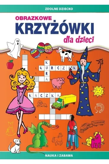 Obrazkowe krzyżówki dla dzieci. Nauka i zabawa