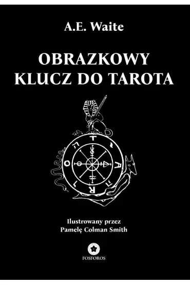 Obrazkowy klucz do Tarota
