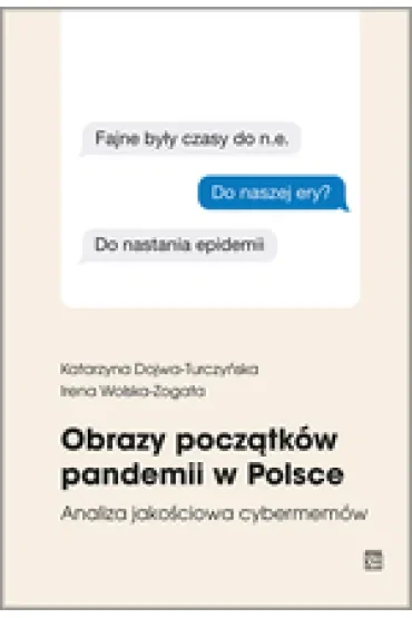 Obrazy początków pandemii w Polsce