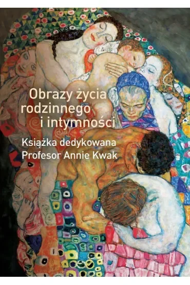 Obrazy życia rodzinnego i intymności