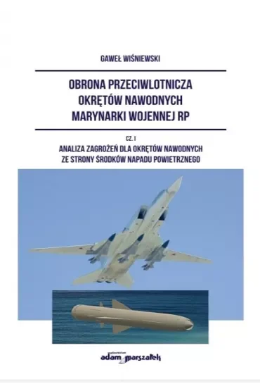 Obrona przeciwlotnicza okrętów nawodnych marynarki wojennej RP. Część 1