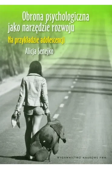 Obrona psychologiczna jako narzędzie rozwoju
