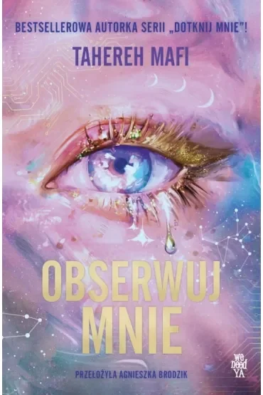 Obserwuj mnie. Dotknij mnie: Nowa Republika. Tom 1