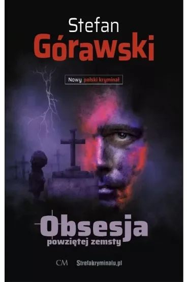 Obsesja powziętej zemsty