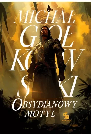 Obsydianowy motyl. Świat we krwi. Tom 2