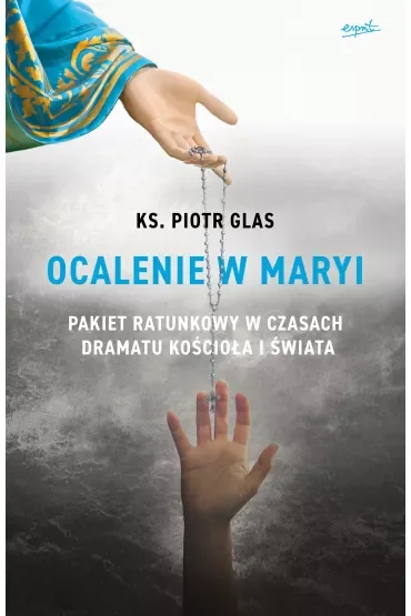 Ocalenie w Maryi