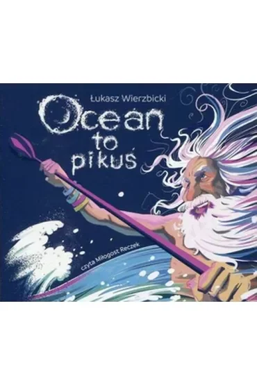 Ocean to pikuś