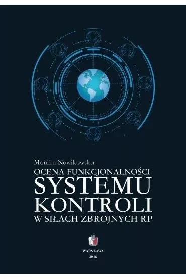 Ocena funkcjonalności systemu kontroli w siłach zbrojnych RP
