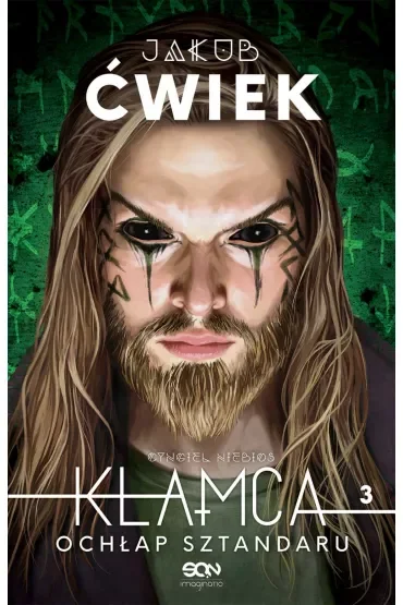 Ochłap sztandaru. Kłamca. Tom 3