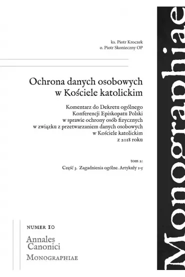 Ochrona danych osobowych w Kościele katolickim. Tom 2