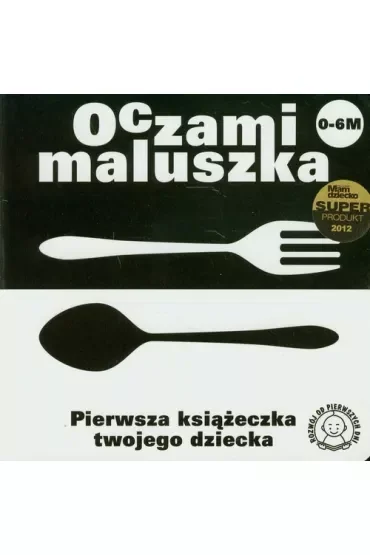 Sztućce oczami maluszka