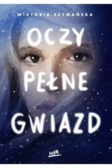 Oczy pełne gwiazd
