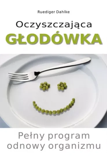 Oczyszczająca głodówka