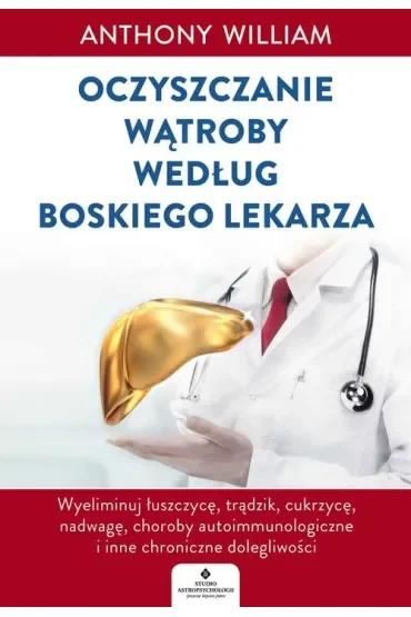 Oczyszczanie wątroby według Boskiego Lekarza